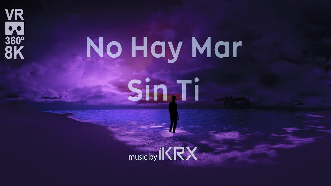 No Hay Mar Sin Ti